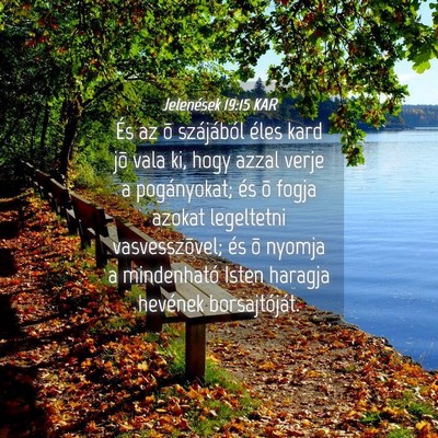 Picture 04 - Jelenések 19:15 KAR - És az õ szájából éles kard jõ vala ki, - Bible Verse Picture