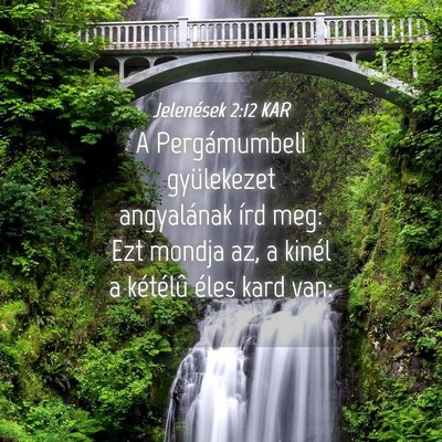 Picture 04 - Jelenések 2:12 KAR - A Pergámumbeli gyülekezet angyalának írd meg: - Bible Verse Picture