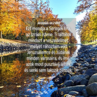 Picture 04 - Jeremiás 44:2 KAR - Ezt mondja a Seregek Ura, az Izráel Istene: Ti - Bible Verse Picture