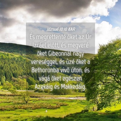Picture 04 - Józsué 10:10 KAR - És megrettenté õket az Úr Izráel elõtt, és - Bible Verse Picture