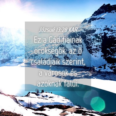 Picture 04 - Józsué 13:28 KAR - Ez a Gád fiainak örökségök, az õ - Bible Verse Picture
