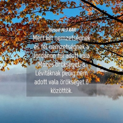 Picture 04 - Józsué 14:3 KAR - Mert két nemzetségnek és fél nemzetségnek a - Bible Verse Picture