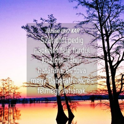 Picture 04 - Józsué 19:12 KAR - Száridtól pedig napkelet felé fordul - Bible Verse Picture