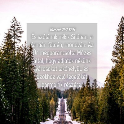 Picture 04 - Józsué 21:2 KAR - És szólának nékik Silóban, a Kanaán - Bible Verse Picture