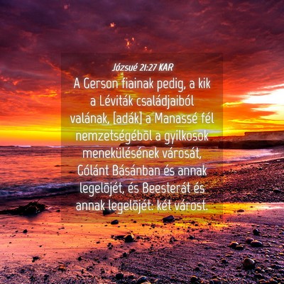 Picture 04 - Józsué 21:27 KAR - A Gerson fiainak pedig, a kik a Léviták - Bible Verse Picture