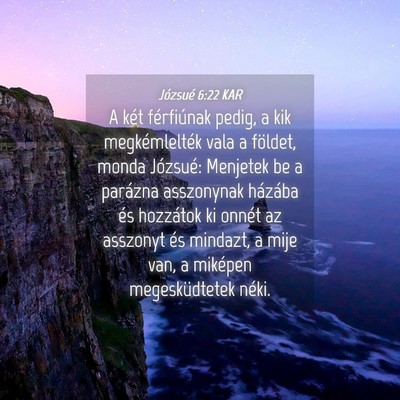 Picture 04 - Józsué 6:22 KAR - A két férfiúnak pedig, a kik megkémlelték - Bible Verse Picture