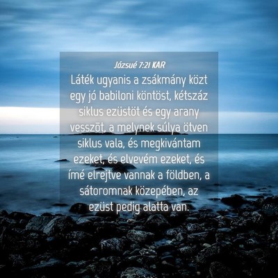 Picture 04 - Józsué 7:21 KAR - Láték ugyanis a zsákmány közt egy jó - Bible Verse Picture