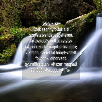 Picture 04 - Júdás 1:12 KAR - Ezek szennyfoltok a ti - Bible Verse Picture