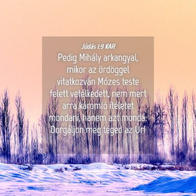 Picture 04 - Júdás 1:9 KAR - Pedig Mihály arkangyal, mikor az ördöggel - Bible Verse Picture