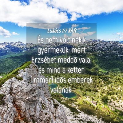 Picture 04 - Lukács 1:7 KAR - És nem volt nékik gyermekük, mert Erzsébet - Bible Verse Picture