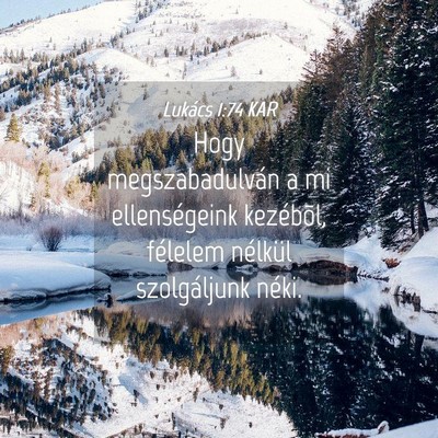 Picture 04 - Lukács 1:74 KAR - Hogy megszabadulván a mi ellenségeink - Bible Verse Picture