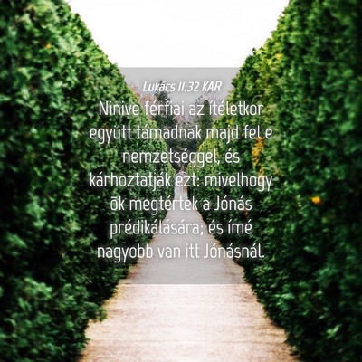 Picture 04 - Lukács 11:32 KAR - Ninive férfiai az ítéletkor együtt támadnak - Bible Verse Picture