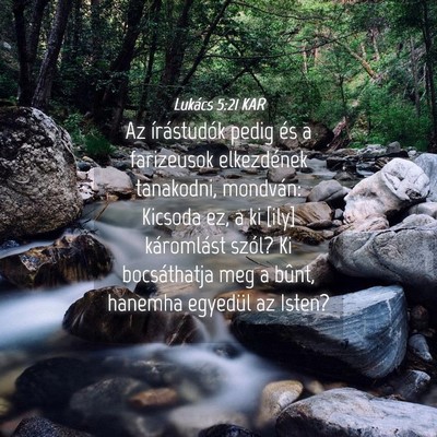 Picture 04 - Lukács 5:21 KAR - Az írástudók pedig és a farizeusok - Bible Verse Picture