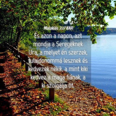 Picture 04 - Malakiás 3:17 KAR - És azon a napon, azt mondja a Seregeknek Ura, a - Bible Verse Picture