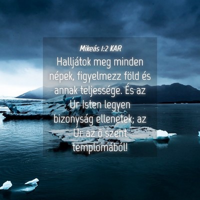 Picture 04 - Mikeás 1:2 KAR - Halljátok meg minden népek, figyelmezz föld - Bible Verse Picture