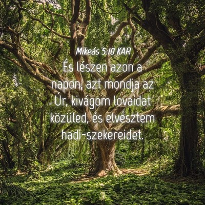 Picture 04 - Mikeás 5:10 KAR - És lészen azon a napon, azt mondja az Úr, - Bible Verse Picture