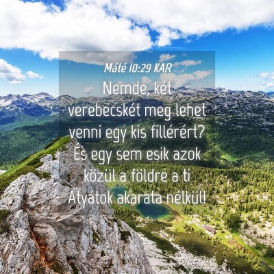Picture 04 - Máté 10:29 KAR - Nemde, két verebecskét meg lehet venni egy kis - Bible Verse Picture