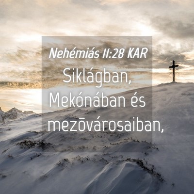 Picture 04 - Nehémiás 11:28 KAR - Siklágban, Mekónában és - Bible Verse Picture