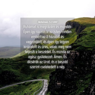 Picture 04 - Nehémiás 5:13 KAR - Ruhámat is megrázám és mondék: Épen így - Bible Verse Picture