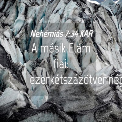 Picture 04 - Nehémiás 7:34 KAR - A másik Elám fiai: - Bible Verse Picture