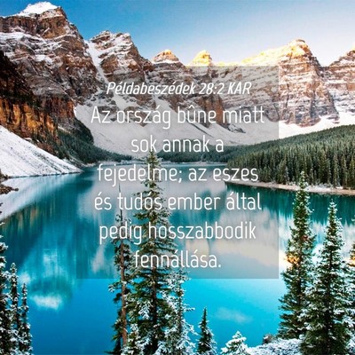 Picture 04 - Példabeszédek 28:2 KAR - Az ország bûne miatt sok annak a fejedelme; az - Bible Verse Picture