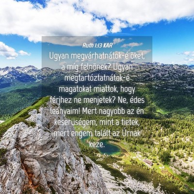 Picture 04 - Ruth 1:13 KAR - Ugyan megvárhatnátok-é õket, a míg - Bible Verse Picture
