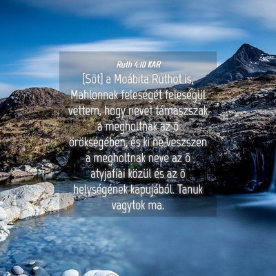 Picture 04 - Ruth 4:10 KAR - [Sõt] a Moábita Ruthot is, Mahlonnak - Bible Verse Picture