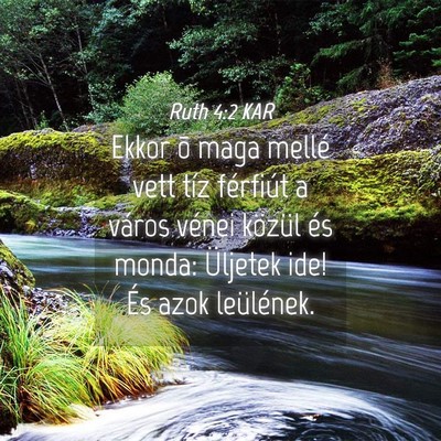 Picture 04 - Ruth 4:2 KAR - Ekkor õ maga mellé vett tíz férfiút a város - Bible Verse Picture