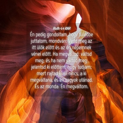 Picture 04 - Ruth 4:4 KAR - Én pedig gondoltam, hogy füledbe juttatom, - Bible Verse Picture