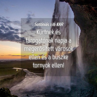 Picture 04 - Sofóniás 1:16 KAR - Kürtnek és tárogatónak napja a megerõsített - Bible Verse Picture