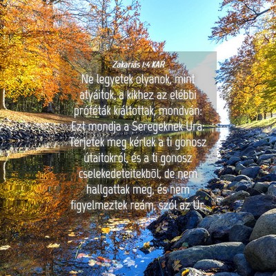 Picture 04 - Zakariás 1:4 KAR - Ne legyetek olyanok, mint atyáitok, a kikhez az - Bible Verse Picture