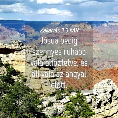 Picture 04 - Zakariás 3:3 KAR - Jósua pedig szennyes ruhába vala öltöztetve, - Bible Verse Picture