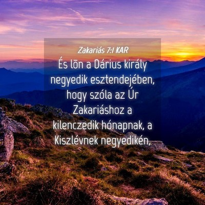 Picture 04 - Zakariás 7:1 KAR - És lõn a Dárius király negyedik - Bible Verse Picture