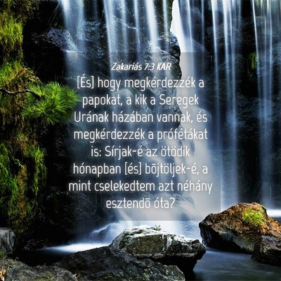 Picture 04 - Zakariás 7:3 KAR - [És] hogy megkérdezzék a papokat, a kik a - Bible Verse Picture