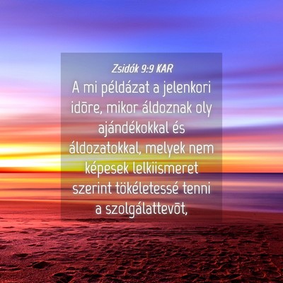 Picture 04 - Zsidók 9:9 KAR - A mi példázat a jelenkori idõre, mikor - Bible Verse Picture
