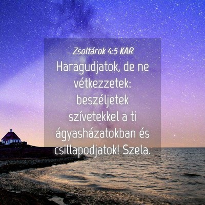 Picture 04 - Zsoltárok 4:5 KAR - Haragudjatok, de ne vétkezzetek: beszéljetek - Bible Verse Picture