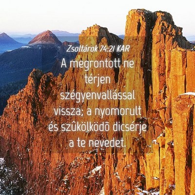 Picture 04 - Zsoltárok 74:21 KAR - A megrontott ne térjen szégyenvallással - Bible Verse Picture