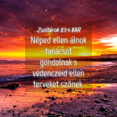Picture 04 - Zsoltárok 83:4 KAR - Néped ellen álnok tanácsot gondolnak s - Bible Verse Picture