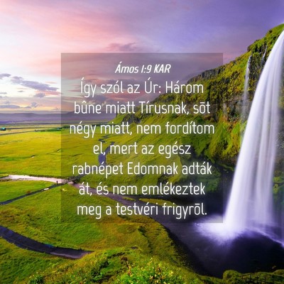 Picture 04 - Ámos 1:9 KAR - Így szól az Úr: Három bûne miatt Tírusnak, - Bible Verse Picture