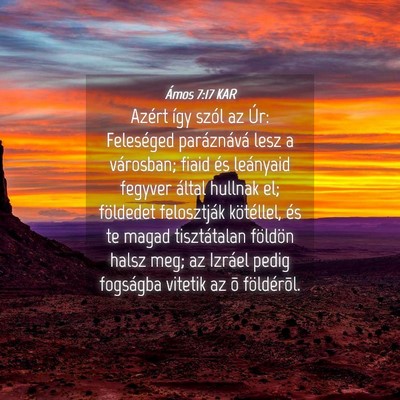 Picture 04 - Ámos 7:17 KAR - Azért így szól az Úr: Feleséged paráznává - Bible Verse Picture