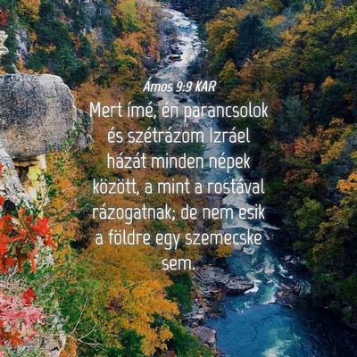 Picture 04 - Ámos 9:9 KAR - Mert ímé, én parancsolok és szétrázom - Bible Verse Picture