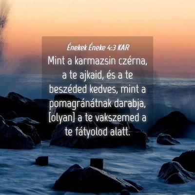 Picture 04 - Énekek Éneke 4:3 KAR - Mint a karmazsin czérna, a te ajkaid, és a te - Bible Verse Picture
