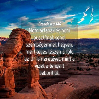 Picture 04 - Ézsaiás 11:9 KAR - Nem ártanak és nem pusztítnak sehol - Bible Verse Picture