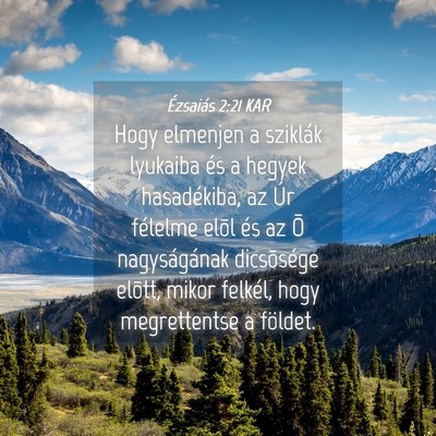 Picture 04 - Ézsaiás 2:21 KAR - Hogy elmenjen a sziklák lyukaiba és a hegyek - Bible Verse Picture