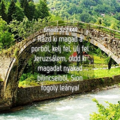 Picture 04 - Ézsaiás 52:2 KAR - Rázd ki magad a porból, kelj fel, ülj fel - Bible Verse Picture