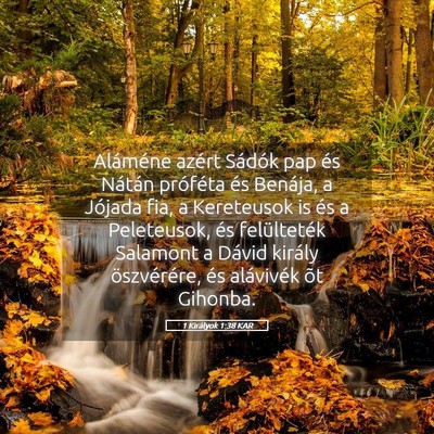 Picture 05 - 1 Királyok 1:38 KAR - Aláméne azért Sádók pap és Nátán - Bible Verse Picture
