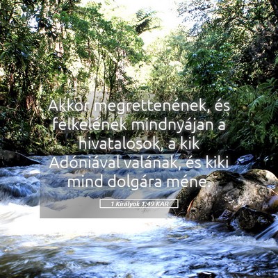 Picture 05 - 1 Királyok 1:49 KAR - Akkor megrettenének, és felkelének mindnyájan - Bible Verse Picture