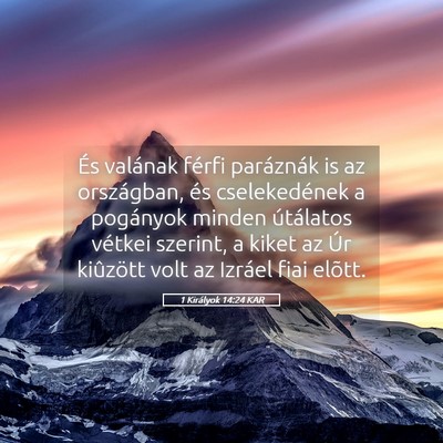 Picture 05 - 1 Királyok 14:24 KAR - És valának férfi paráznák is az országban, - Bible Verse Picture