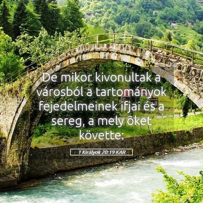 Picture 05 - 1 Királyok 20:19 KAR - De mikor kivonultak a városból a tartományok - Bible Verse Picture