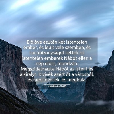 Picture 05 - 1 Királyok 21:13 KAR - Elõjöve azután két istentelen ember, és - Bible Verse Picture